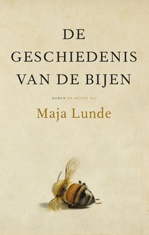 De geschiedenis van de bijen