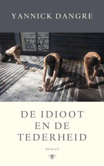 De idioot en de tederheid voorzijde