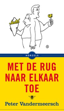 Met de rug naar elkaar toe