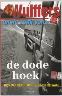 Wulffers en de zaak van de dode hoek