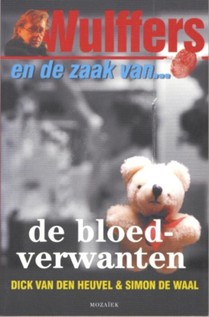 Wulffers en de zaak van de bloedverwanten