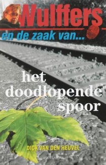 Wulffers en de zaak van het doodlopende spoor