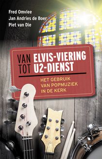 Van Elvis-viering tot U2-dienst