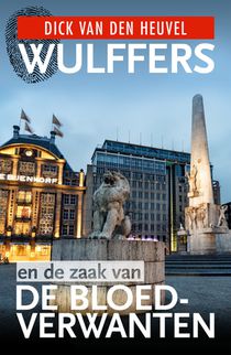 Wulffers en de zaak van de bloedverwanten