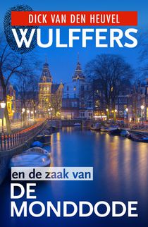 Wulffers en de zaak van de monddode