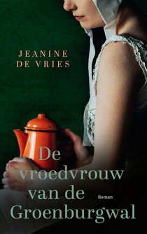 De vroedvrouw van de Groenburgwal