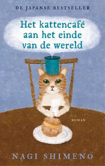 Het kattencafé aan het einde van de wereld