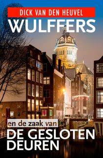 Wulffers en de zaak van de gesloten deuren