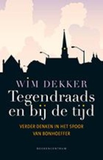 Tegendraads en bij de tijd voorzijde