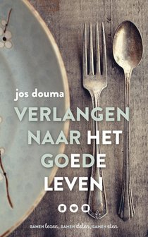 Verlangen naar het goede leven voorzijde