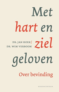 Met hart en ziel geloven