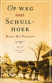 Op weg naar Schuilhoek