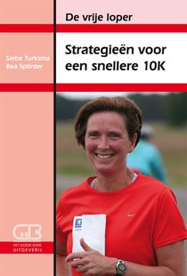 Strategieen voor een snellere 10k voorzijde