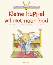 Kleine Huppel wil niet naar bed