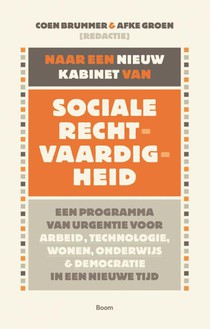 Naar een nieuw kabinet van sociale rechtvaardigheid