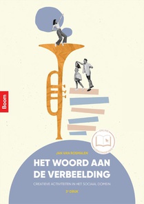 Het woord aan de verbeelding