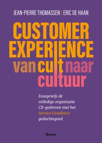 Customer Experience: van cult naar cultuur