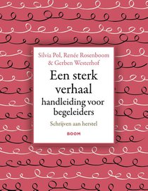 Een sterk verhaal. Handleiding voor begeleiders