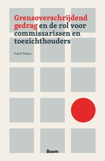 Grensoverschrijdend gedrag en de rol voor commissarissen en toezichthouders