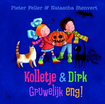 Kolletje en Dirk - Gruwelijk eng - 5 ex