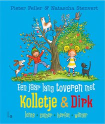 Een jaar lang toveren met Kolletje & Dirk