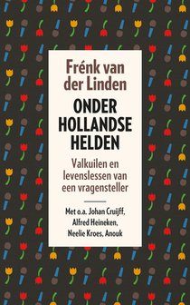 Onder Hollandse helden