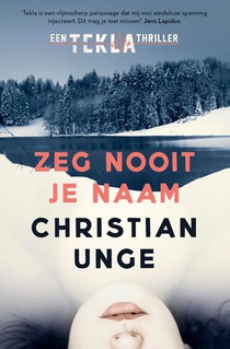 Zeg nooit je naam