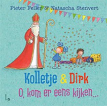 Kolletje & Dirk - O, kom er eens kijken & O, Dennenboom (3 ex. elk)
