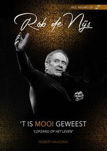 Rob de Nijs - 'T is mooi geweest