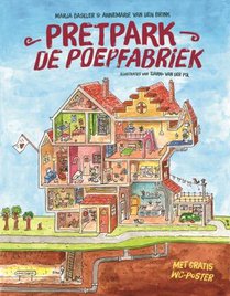 Pretpark de Poepfabriek voorzijde