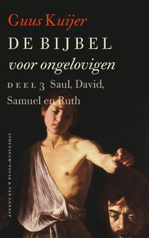 3 Saul, David, Samuel en Ruth
