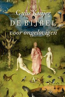 De bijbel voor ongelovigen