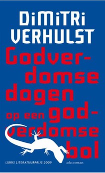 Godverdomse dagen op een godverdomse bol voorzijde