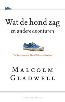 Wat de hond zag en andere avonturen