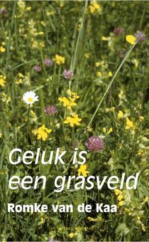 Geluk is een grasveld voorzijde