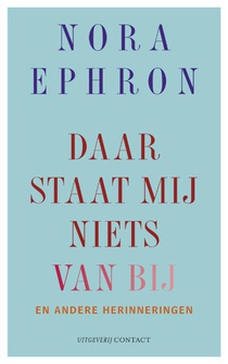Daar staat mij niets van bij