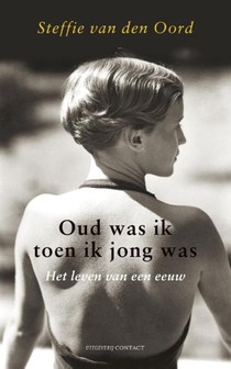 Oud was toen ik jong was