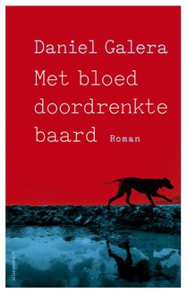 Met bloed doordrenkte baard