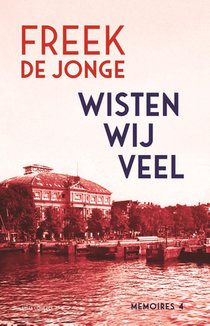 Wisten wij veel