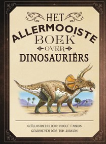 Het allermooiste boek over dinosauriërs voorzijde