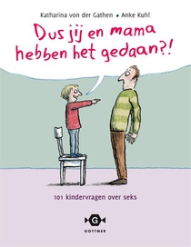 Dus jij en mama hebben het gedaan?! voorzijde