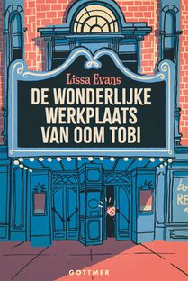 De wonderlijke werkplaats van oom Tobi voorzijde