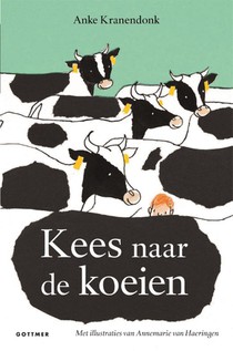 Kees naar de koeien voorzijde