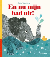 En nu mijn bad uit! voorzijde