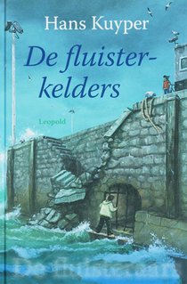 De fluisterkelders voorzijde