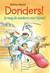 Donders! Je mag de tandarts niet bijten! voorzijde