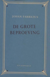 De grote beproeving