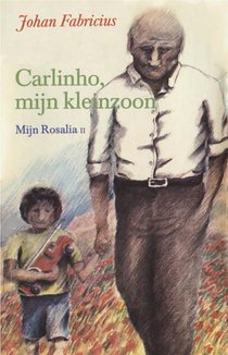 Carlinho, mijn kleinzoon