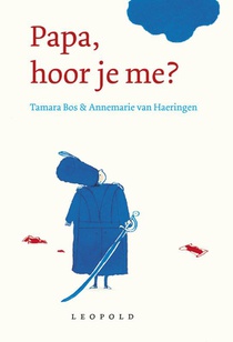 Papa, hoor je me?