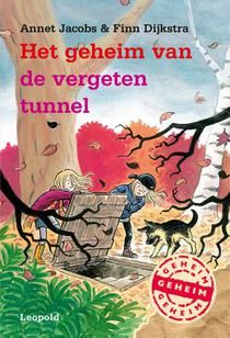 Het geheim van de vergeten tunnel voorzijde